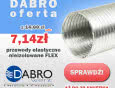 Przewody elastyczne Flex w DABROofercie - aż do 30 kwietnia z super rabatem
