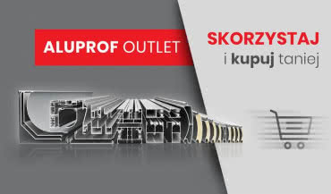 Nowa platforma zakupowa - Aluprof Outlet 
