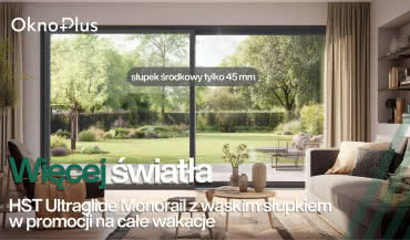HST Ultraglide Monorail z wąskim słupkiem 45 mm w wakacyjnej promocji